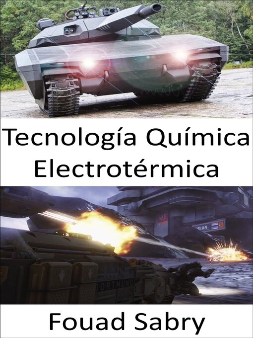 Title details for Tecnología Química Electrotérmica by Fouad Sabry - Available